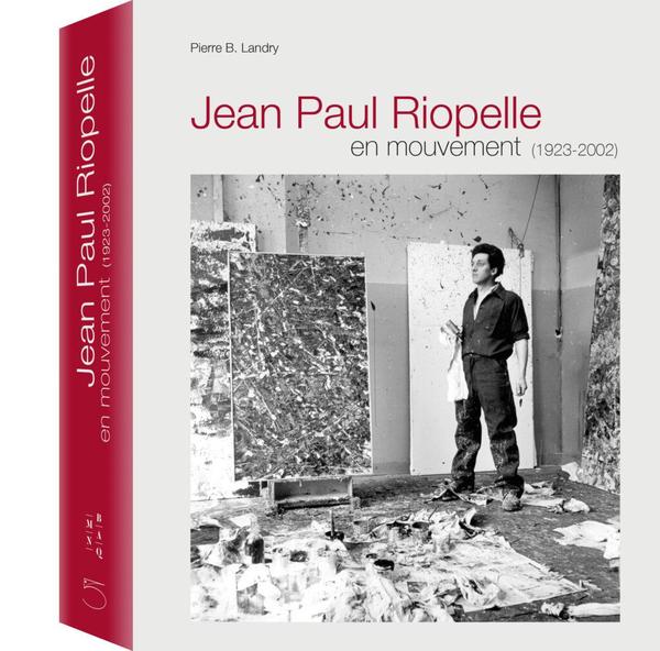 Jean Paul Riopelle en mouvement (1923-2002), Éditions MNBAQ